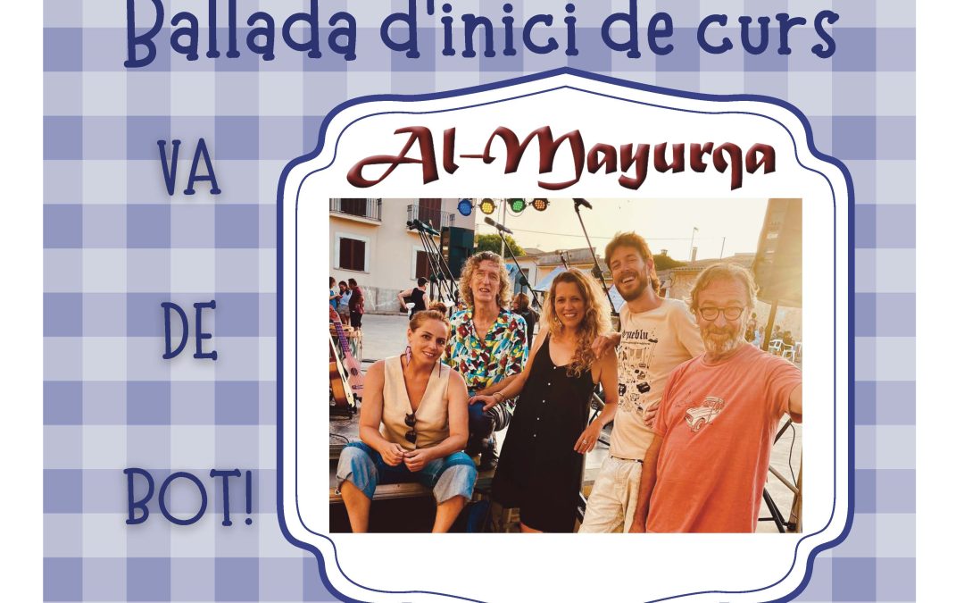 Ballada amb Al-Mayurqa (ball de bot) – A.C. Va de bot!