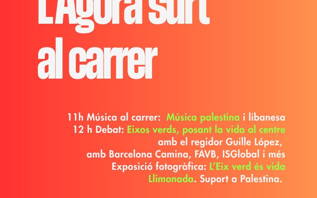 l'Àgora al carrer